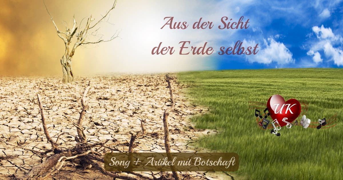 Mehr über den Artikel erfahren 🎵 Klimawandel aus Sicht der Erde