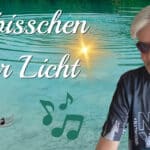 🎵 Ein bisschen mehr Licht