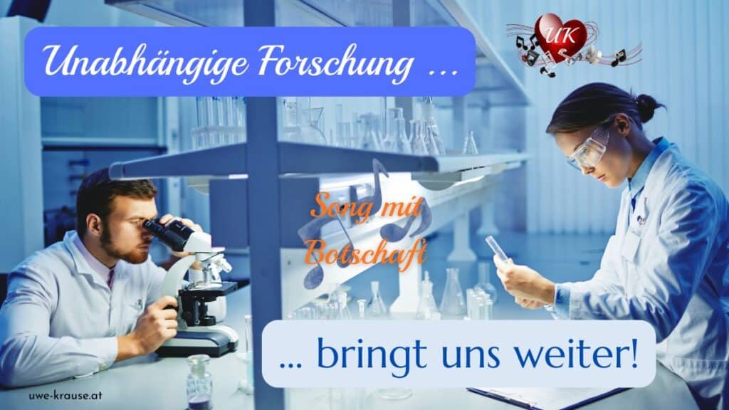 Unabhängige Forschung - Wissenschaft bringt uns weiter
