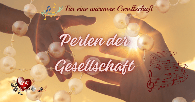 Mehr über den Artikel erfahren 🎵 Perlen der Gesellschaft